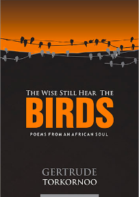 ChiefJustice Gertrude Torkornoo, the wise still hear the birds